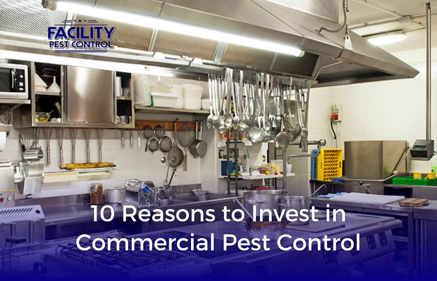 facility pest control commercial kitchen
